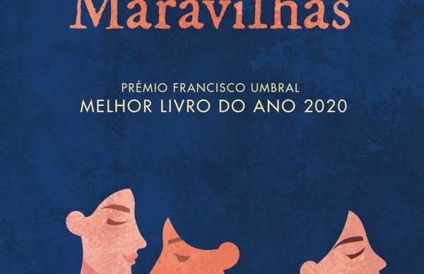 Lançamento do livro <em>As Maravilhas</em>
