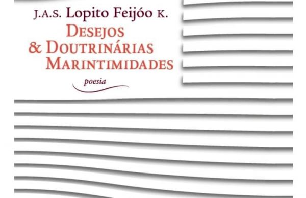 Lançamento do livro <em>Desejos &amp; Doutrinárias Marintimidades</em>