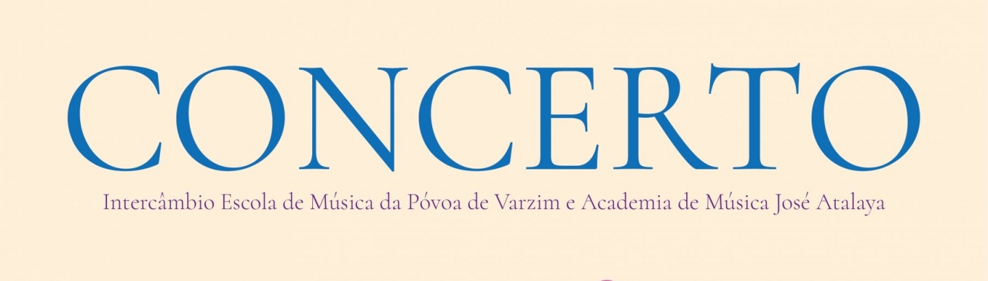 Intercâmbio musical traz Academia de Música José Atalaya à Póvoa de Varzim