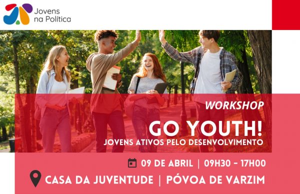 Workshop "Go Youth! Jovens Ativos pelo Desenvolvimento”