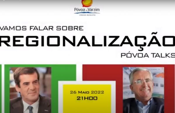 Debate sobre regionalização com Aires Pereira, Presidente da Câmara Municipal da Póvoa de Varzim e Rui Moreira, Presidente da Câmara Municipal do Porto
