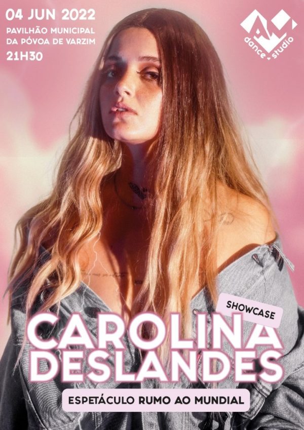 Showcase Carolina Deslandes