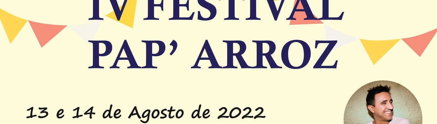 IV Festival Pap’Arroz em Beiriz