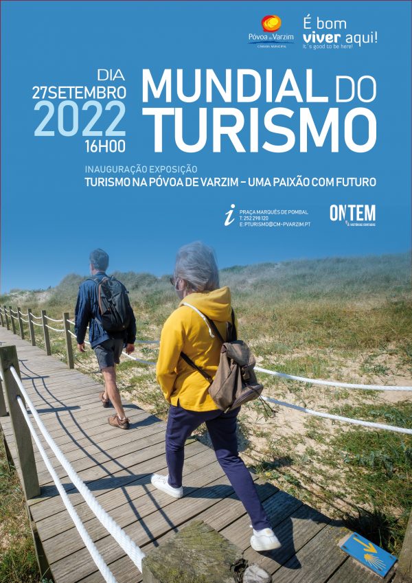 Exposição: “Turismo na Póvoa de Varzim… Uma Paixão com Futuro”
