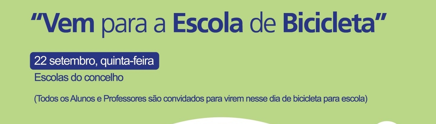 “Vem para a Escola de Bicicleta”