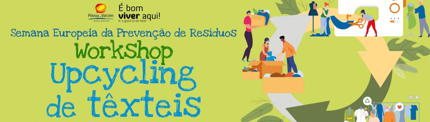 Participe no workshop “Upcycling de têxteis”