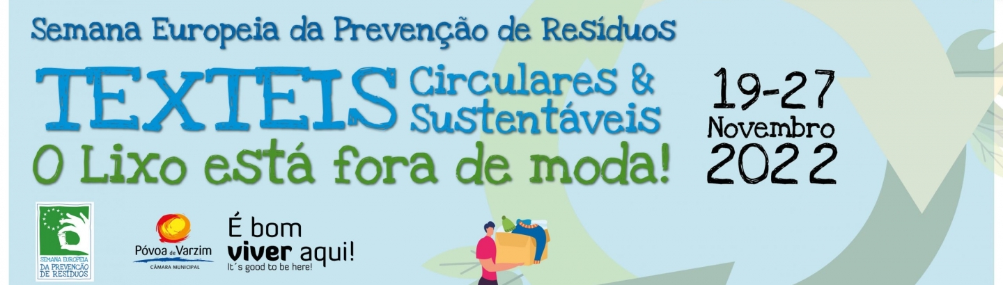 Póvoa de Varzim promove Semana Europeia da Prevenção de Resíduos