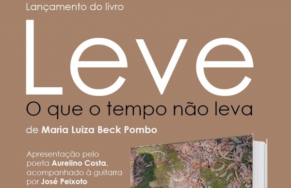 Biblioteca Municipal apresenta “Leve – O que o tempo não leva”