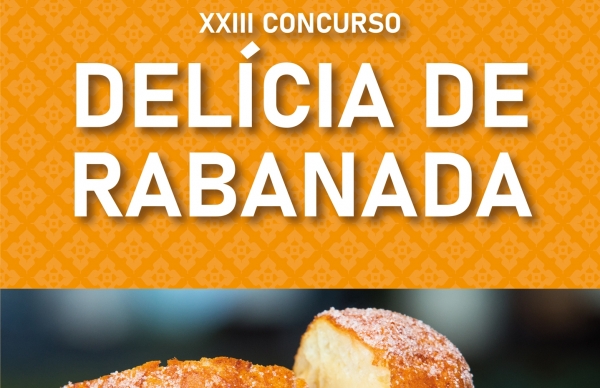 Participe no XXIII Concurso “Delícia de Rabanada”