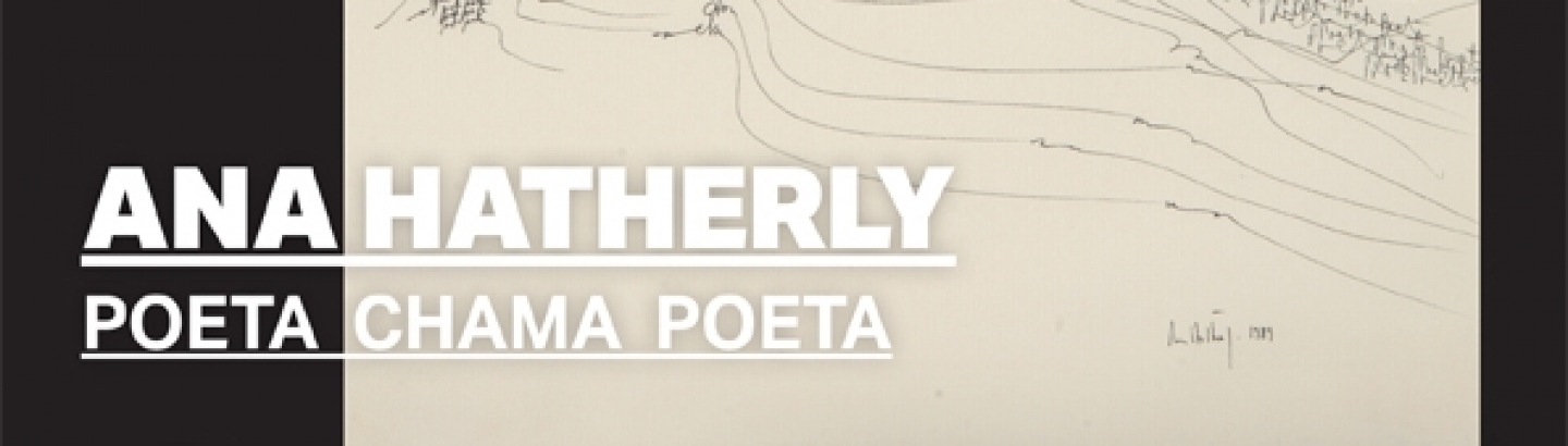 Exposição “Ana Hatherly. Poeta chama poeta”