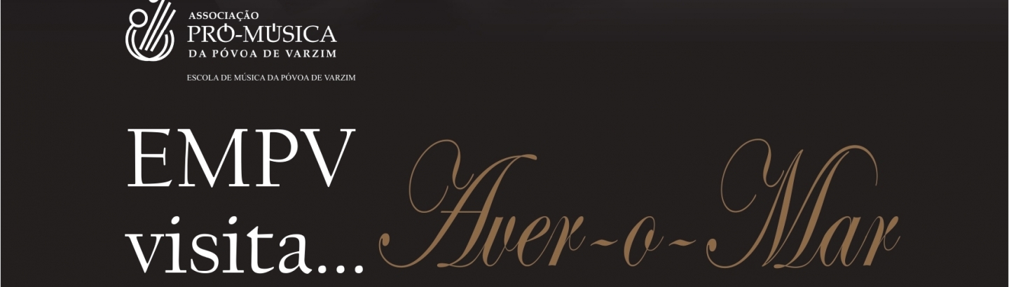 Concerto "EMPV visita Aver-o-Mar"