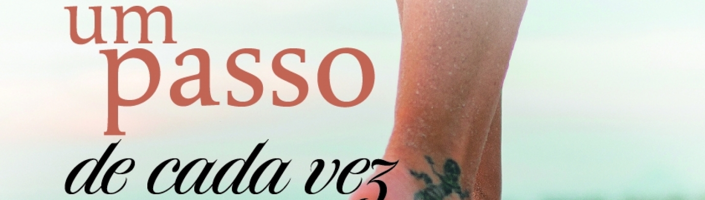 Apresentação do livro Um passo de cada vez