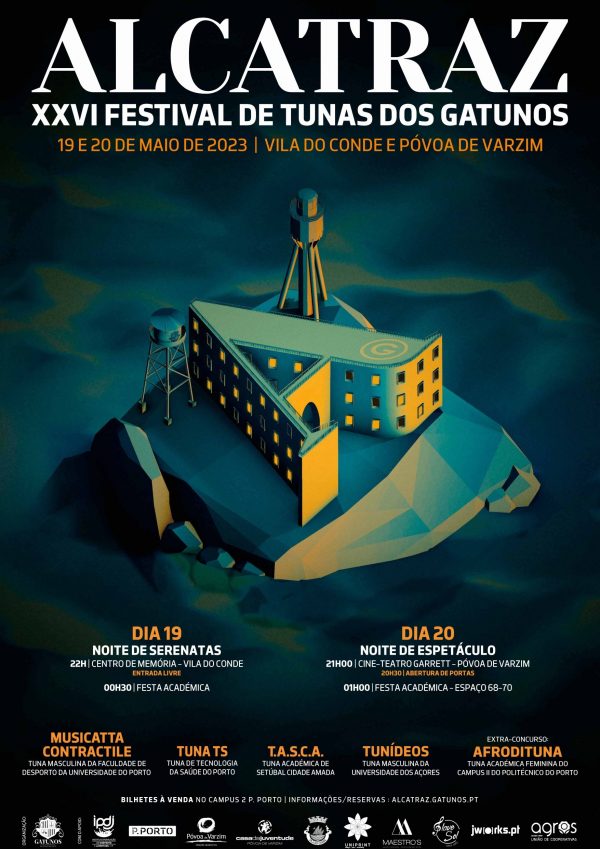 Alcatraz - XXVI Festival de Tunas dos Gatunos