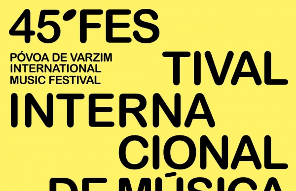 45.º Festival Internacional de Música da Póvoa de Varzim