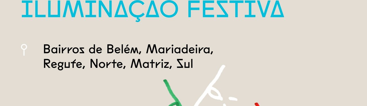 Abertura da Iluminação Festiva
