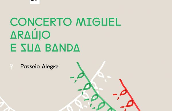 Concerto Miguel Araújo e sua Banda