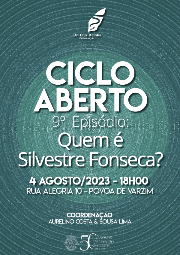 Ciclo Aberto "Quem é Silvestre Fonseca?"