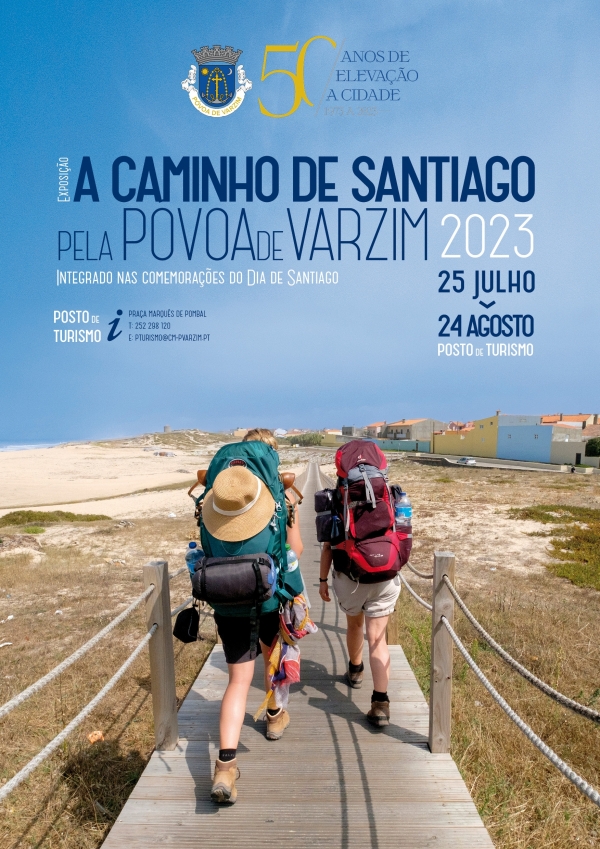 Exposição "A Caminho de Santiago pela Póvoa de Varzim"