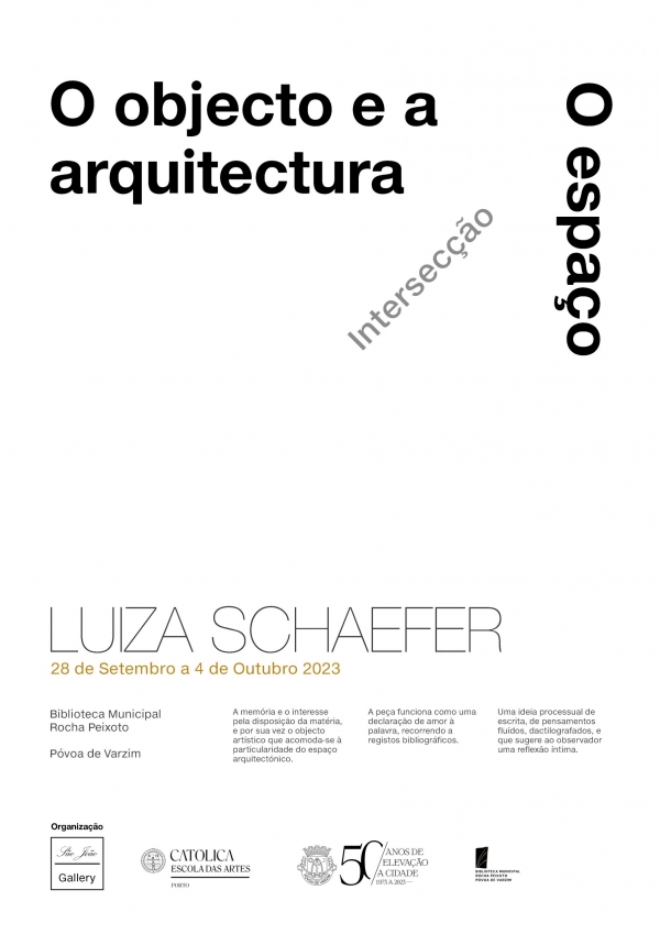 Exposição "O objecto e a arquitectura: o espaço enquanto interseção"