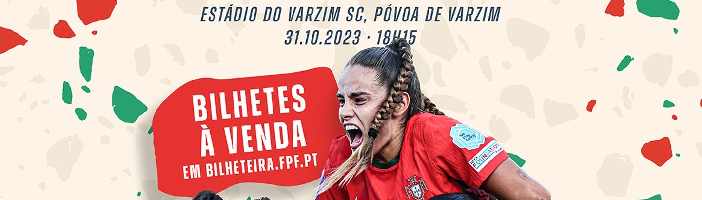 Seleção Feminina de Futebol joga na Póvoa de Varzim