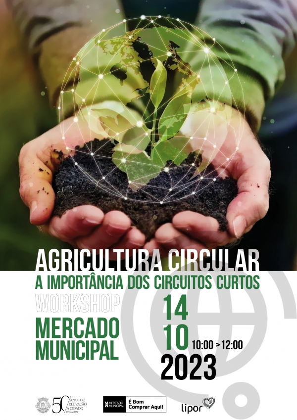 Workshop "Agricultura Circular: a importância dos circuitos curtos"