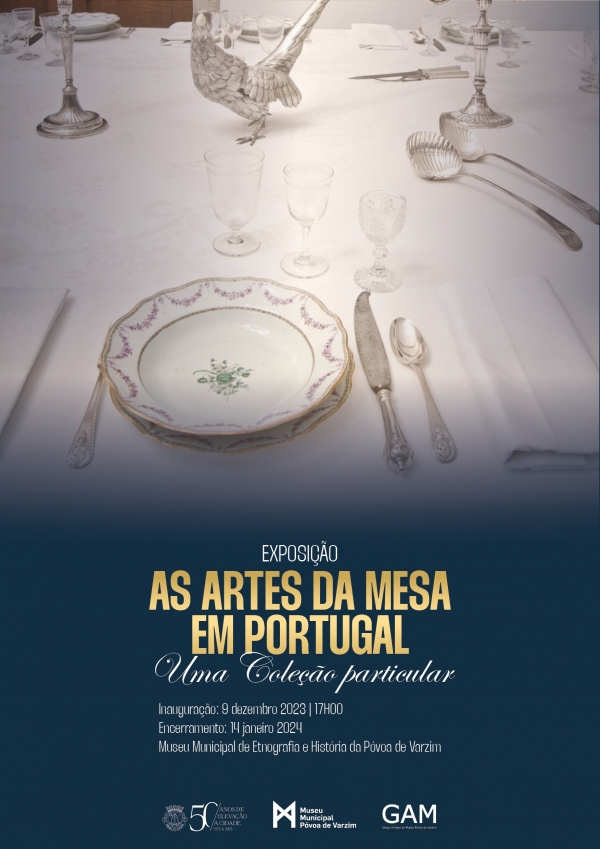 Exposição "As artes da mesa em Portugal"