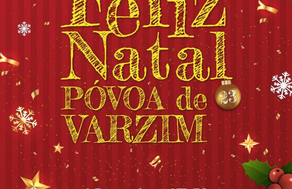 Feliz Natal Póvoa de Varzim 2023