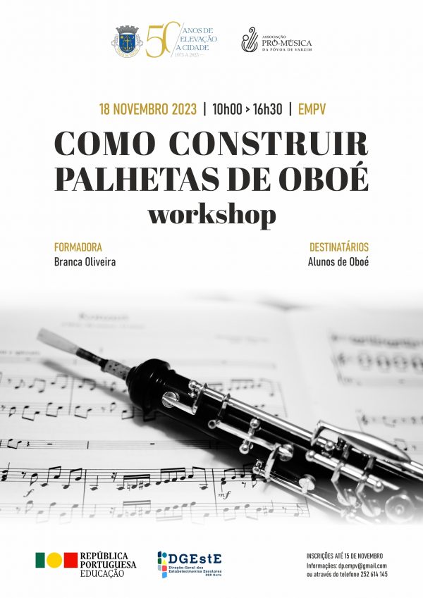 Workshop "Como construir palhetas de oboé"