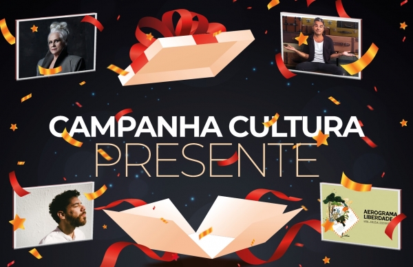 Campanha Cultura Presente