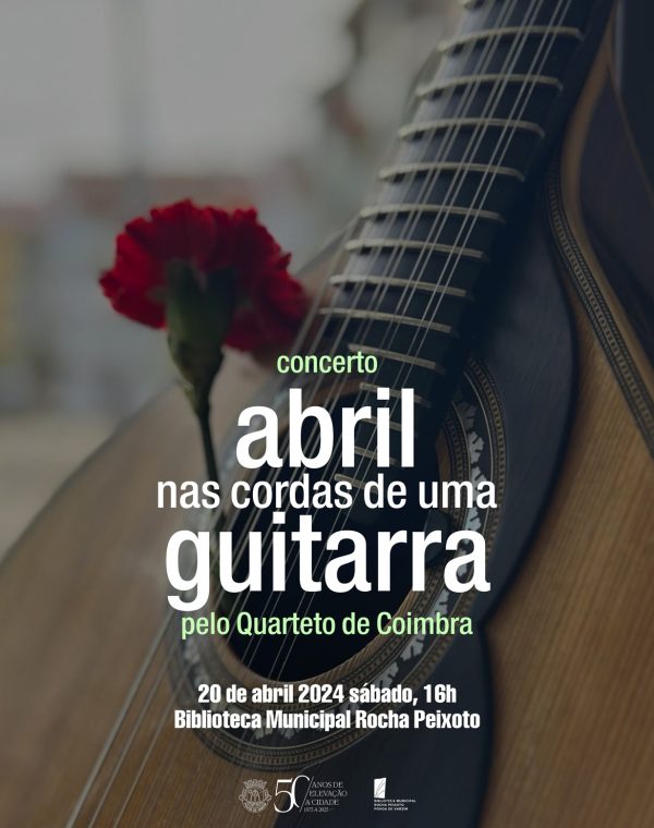 Concerto “Abril nas cordas de uma guitarra”
