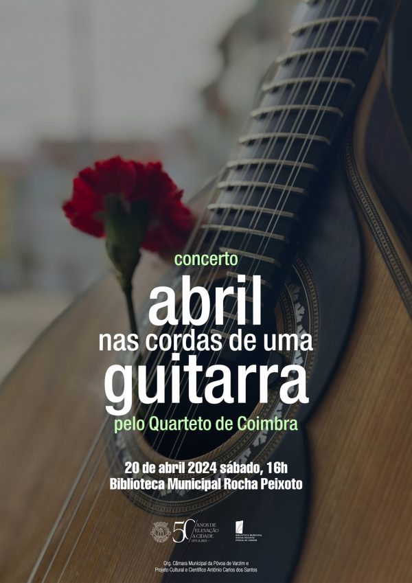 Concerto “Abril nas cordas de uma guitarra”