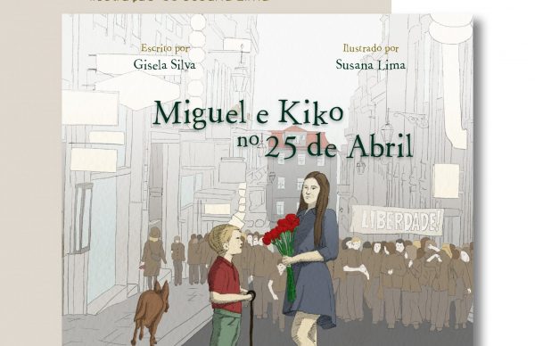 Lançamento do livro "Miguel e Kiko no 25 de Abril"