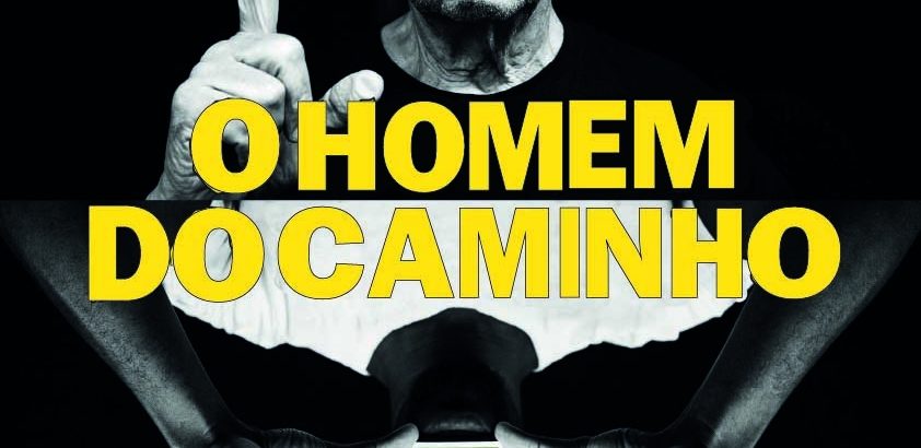 Teatro "O Homem do Caminho"