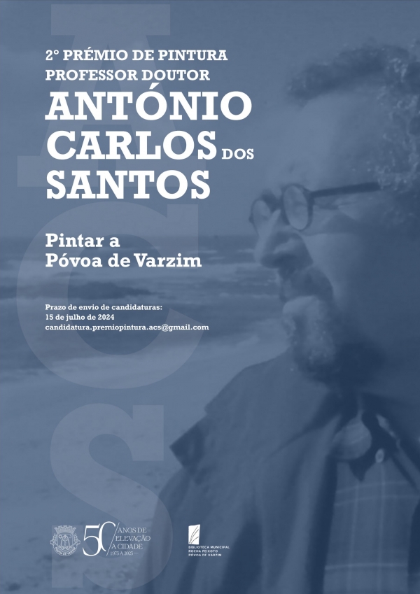 Prémio de Pintura Professor Doutor António Carlos dos Santos: inscrições
