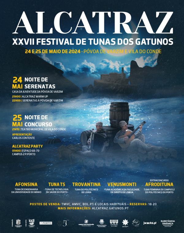 Alcatraz - XXVII Festival de Tunas dos Gatunos