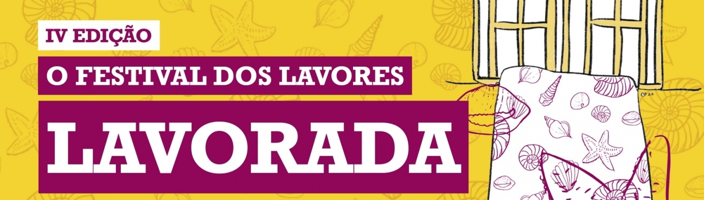 O Festival dos Lavores está de regresso à Póvoa de Varzim para a IV edição