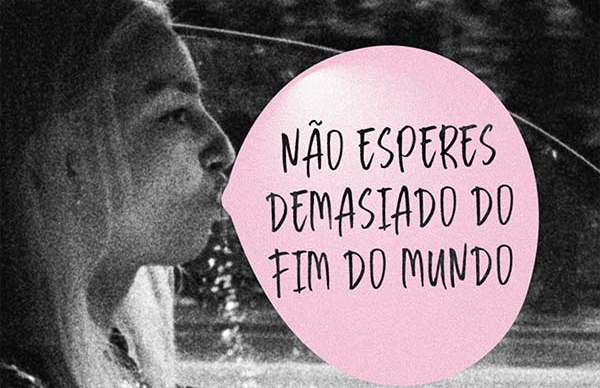 Cinema: "Não esperes demasiado do fim do Mundo"
