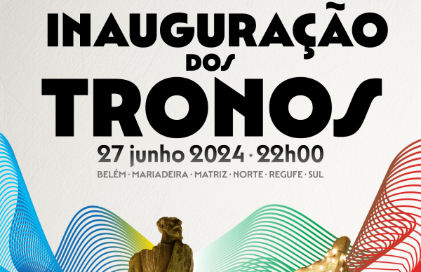 Inauguração dos Tronos