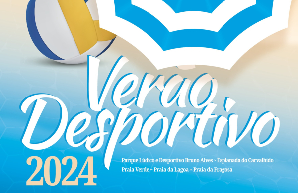 Tudo a postos para o regresso do Verão Desportivo à Póvoa de Varzim