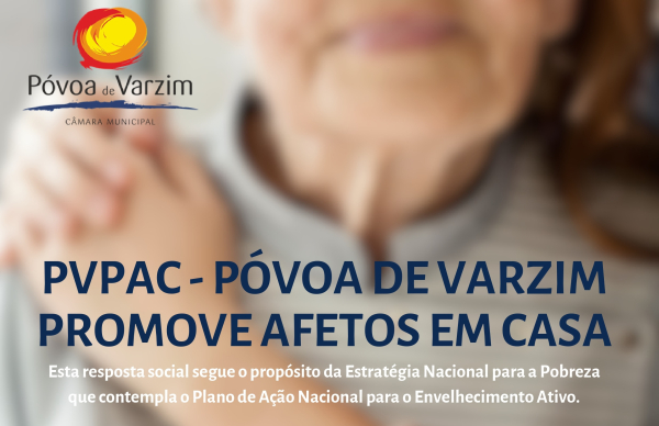 Póvoa de Varzim minimiza solidão e exclusão social com "Afetos em Rede"