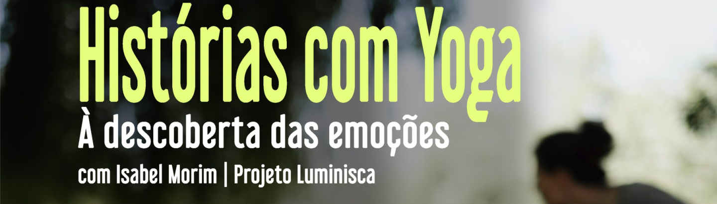 Histórias com Yoga “À descoberta das emoções”