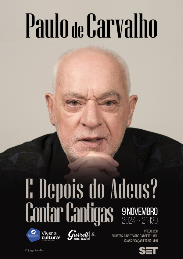 Paulo de Carvalho "E depois do Adeus? Contar cantigas"