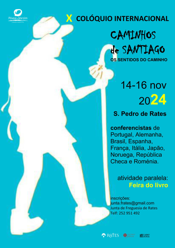 X Colóquio Internacional Caminhos de Santiago