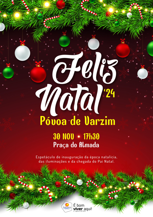 Espetáculo de abertura do Feliz Natal, Póvoa de Varzim