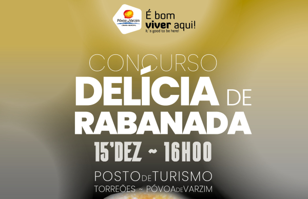 Junte-se à "Delícia de Rabanada" no Posto de Turismo dos Torreões
