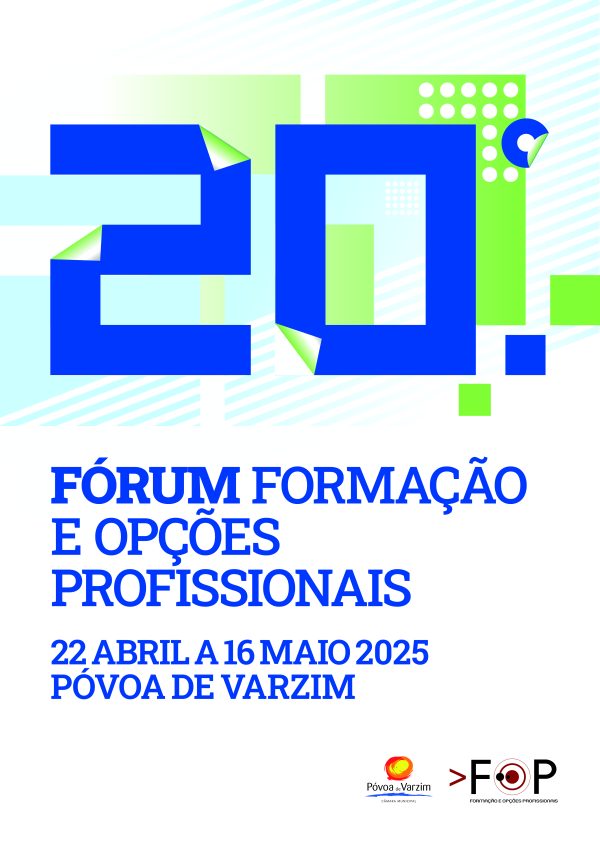 20º Fórum Formação e Opções Profissionais