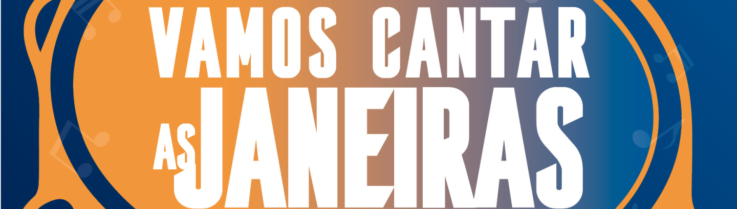 Vamos cantar as Janeiras