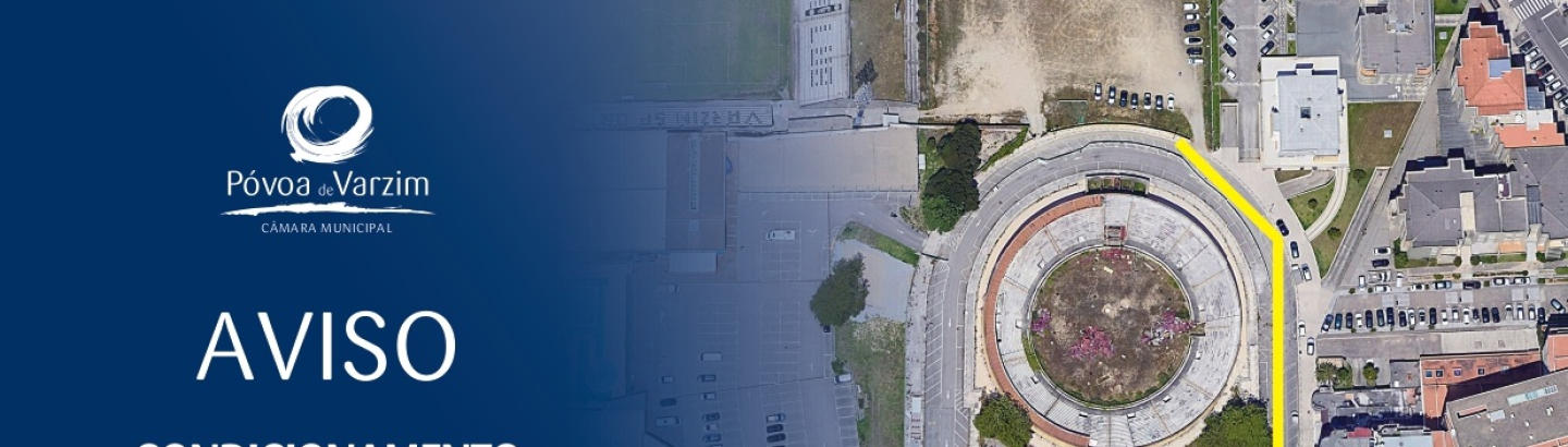 Arranjos exteriores do Póvoa Arena: condicionamentos de trânsito