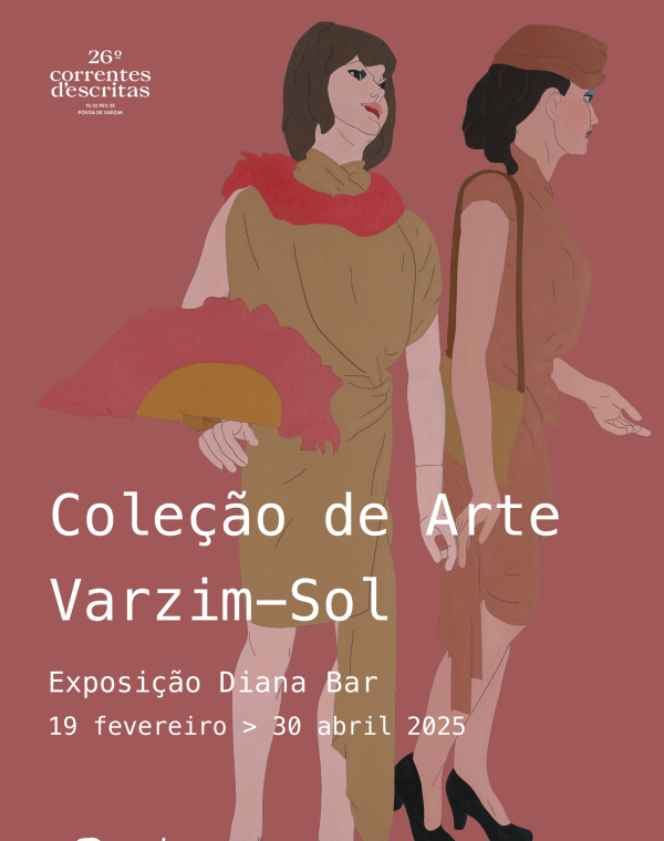 Exposição “Coleção de Arte Varzim-Sol”