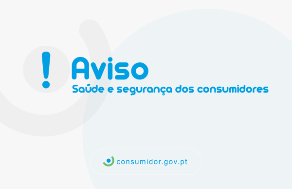 Alerta ao consumidor: produtos perigosos